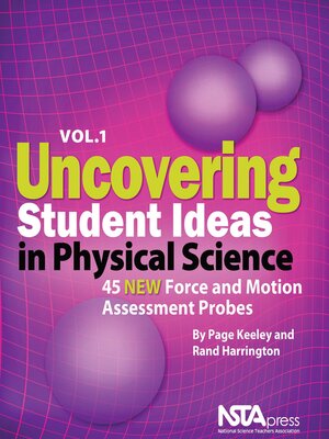 cover image of Uncovering Student Ideas in Physical Science, Volume 1